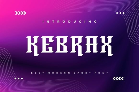 Kebrax: A Bold Modern Font for Dynamic Design