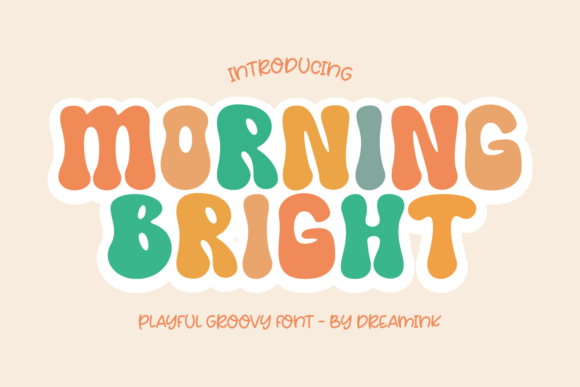 Morning Bright: A Whimsical Font for Uplifting Designs